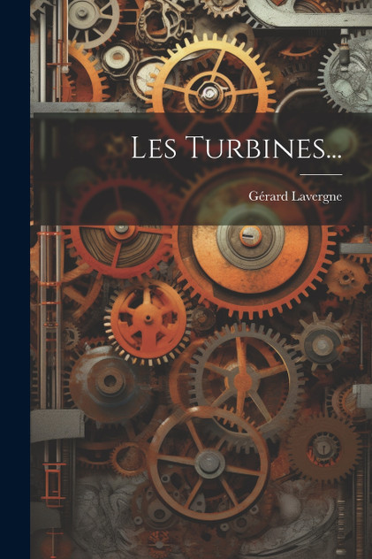 Les Turbines...
