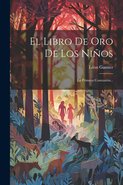 El Libro De Oro De Los Niños