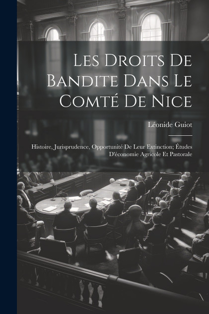 Les Droits De Bandite Dans Le Comté De Nice