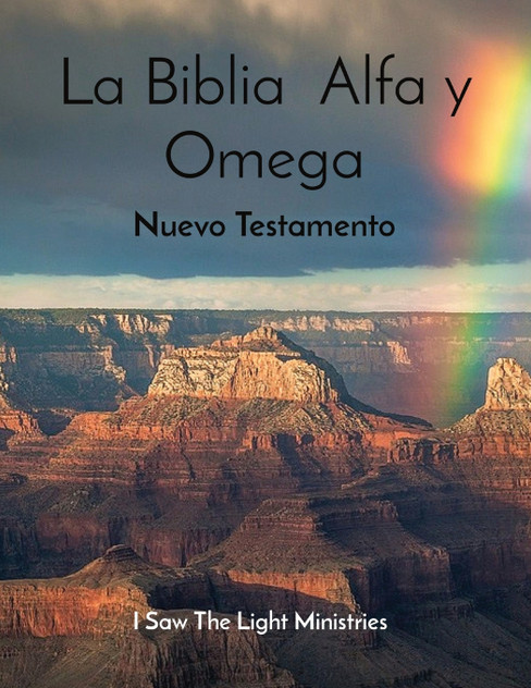 La Biblia Alfa y Omega La Biblia Alfa y Omega
