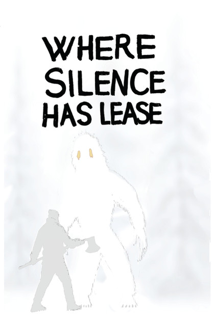 Where Silence Has Lease Where Silence Has Lease