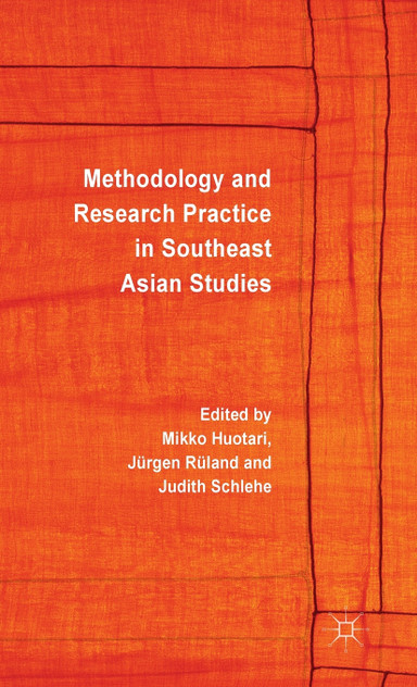 Methodology and Research Practice in Southeast Asian Studies