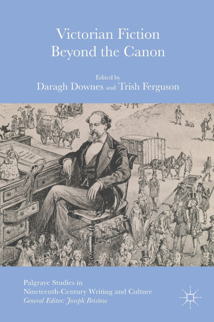Victorian Fiction Beyond the Canon
