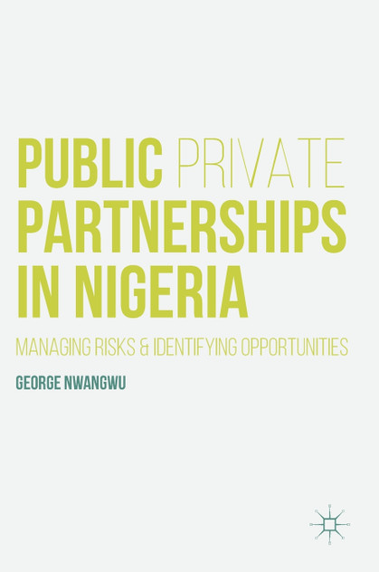 Public Private Partnerships in Nigeria Public Private Partnerships in Nigeria