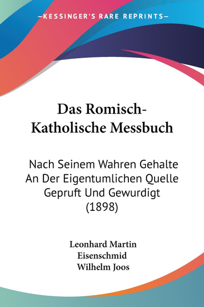 Das Romisch-Katholische Messbuch Das Romisch-Katholische Messbuch