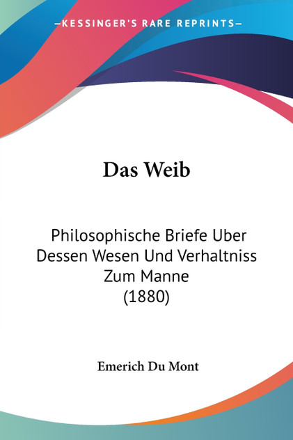 Das Weib Das Weib