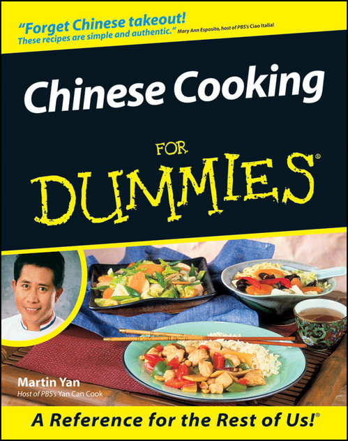 Chinese Cooking For Dummies Chinese Cooking For Dummies