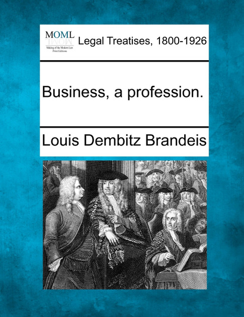 Business, a profession. Business, a profession.