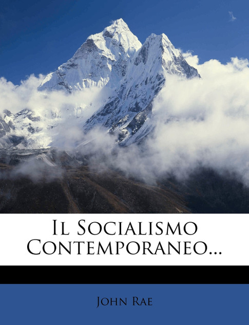 Il Socialismo Contemporaneo... Il Socialismo Contemporaneo...