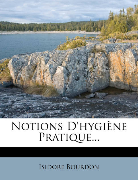 Notions D'hygiène Pratique... Notions D'hygiène Pratique...