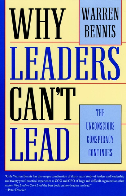Why Leaders Can't Lead