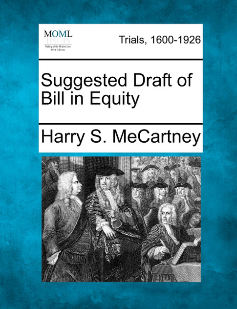 Suggested Draft of Bill in Equity Suggested Draft of Bill in Equity