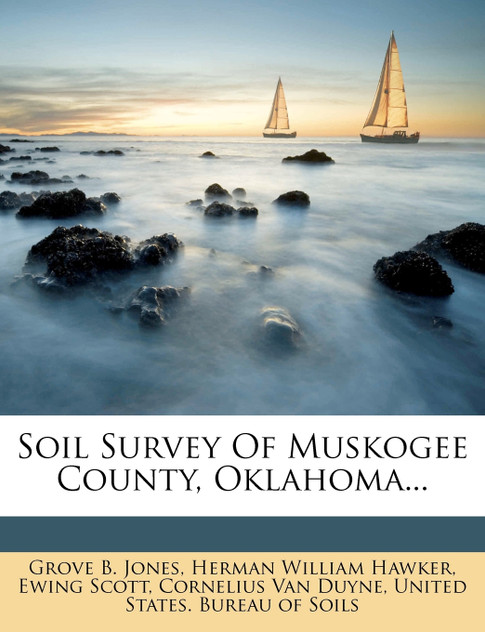 Soil Survey Of Muskogee County, Oklahoma... Soil Survey Of Muskogee County, Oklahoma...
