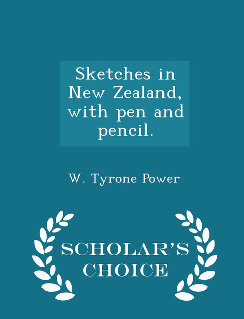 Sketches in New Zealand, with pen and pencil. - Scholar's Choice Edition
