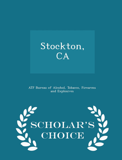 Stockton, CA - Scholar's Choice Edition