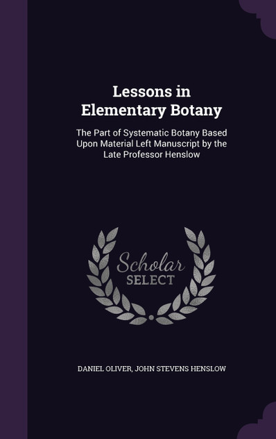Lessons in Elementary Botany Lessons in Elementary Botany