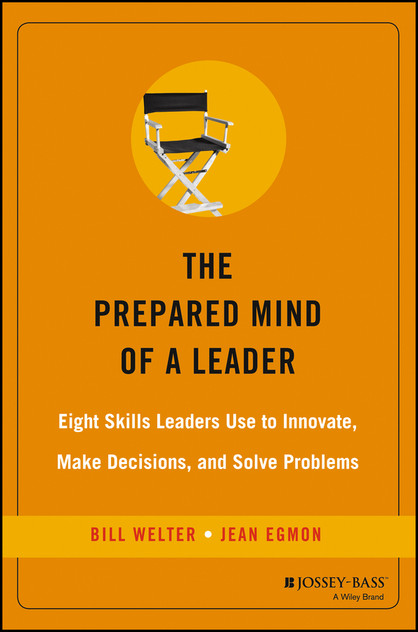 The Prepared Mind of a Leader The Prepared Mind of a Leader