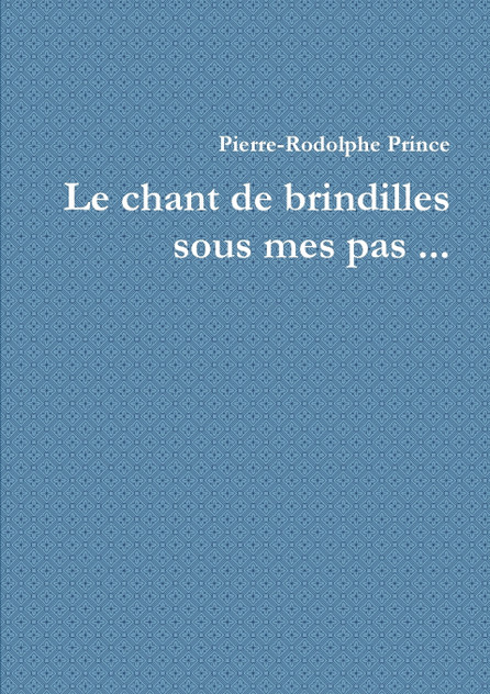 Le chant de brindilles sous mes pas ... Le chant de brindilles sous mes pas ...