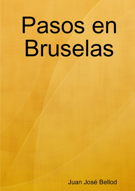 Pasos en Bruselas Pasos en Bruselas