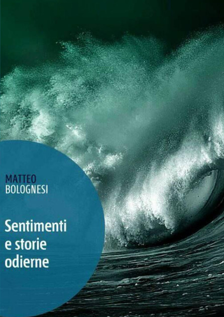 Sentimenti e storie odierne