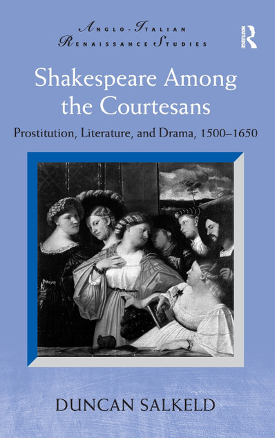 Shakespeare Among the Courtesans