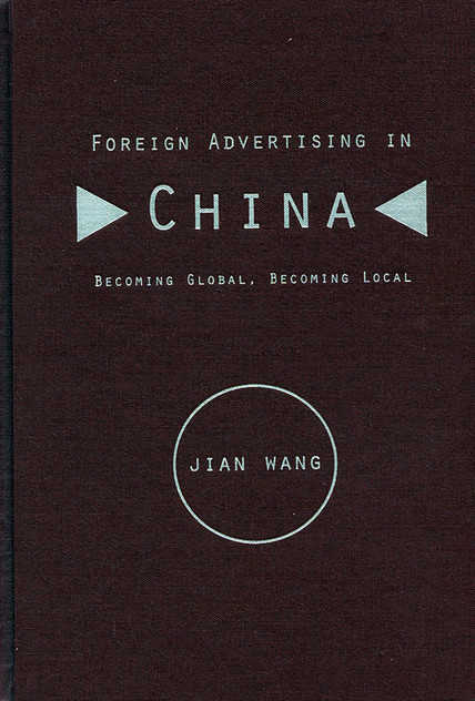 Foreign Advertising in China Foreign Advertising in China