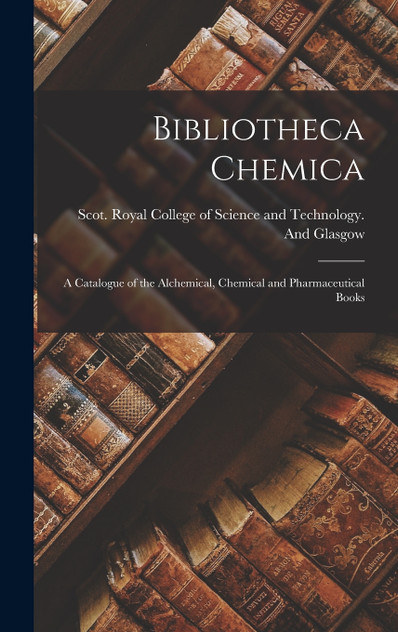 Bibliotheca Chemica