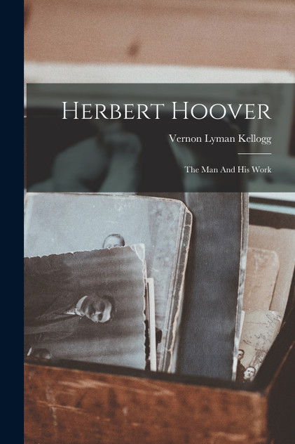 Herbert Hoover Herbert Hoover