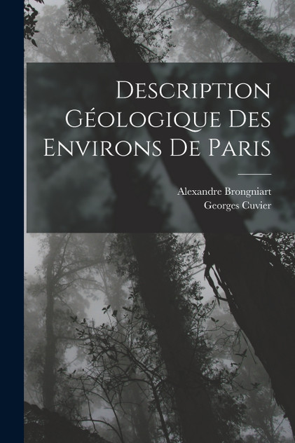 Description Géologique Des Environs De Paris Description Géologique Des Environs De Paris