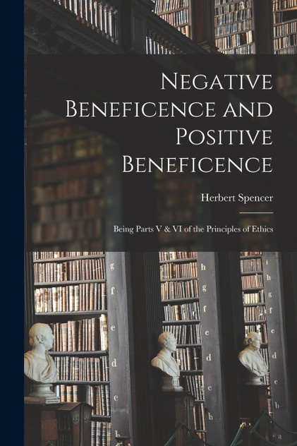 Negative Beneficence and Positive Beneficence Negative Beneficence and Positive Beneficence