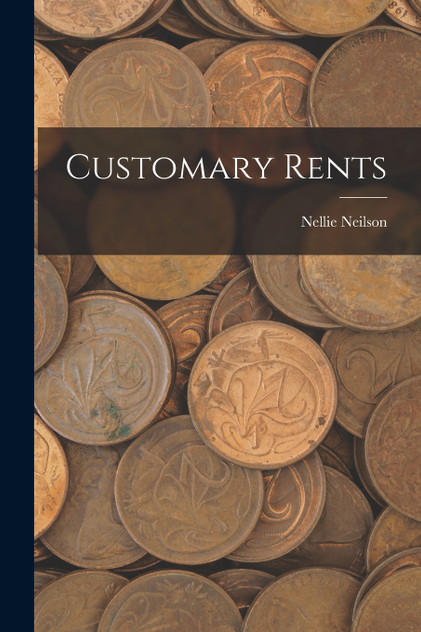 Customary Rents Customary Rents