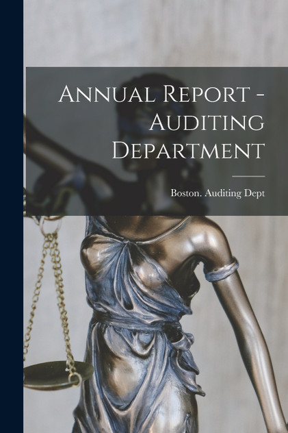 Annual Report - Auditing Department Annual Report - Auditing Department