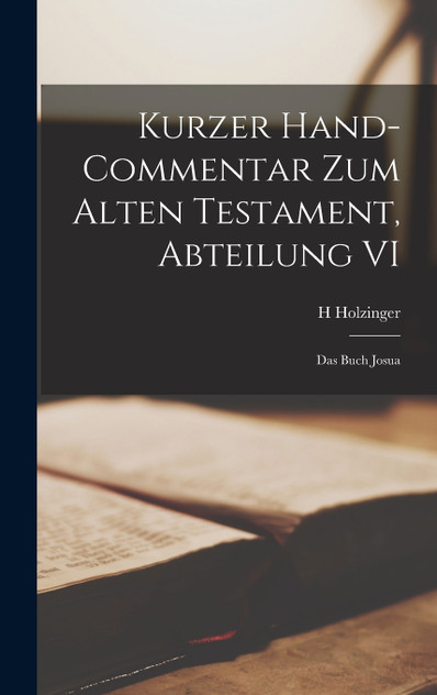 Kurzer hand-commentar zum Alten Testament, Abteilung VI Kurzer hand-commentar zum Alten Testament, Abteilung VI
