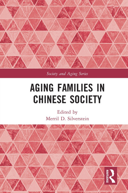 Aging Families in Chinese Society Aging Families in Chinese Society