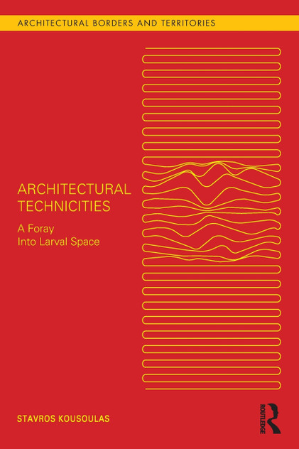 Architectural Technicities