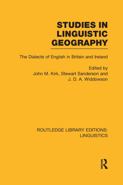Studies in Linguistic Geography (RLE Linguistics D Studies in Linguistic Geography (RLE Linguistics D