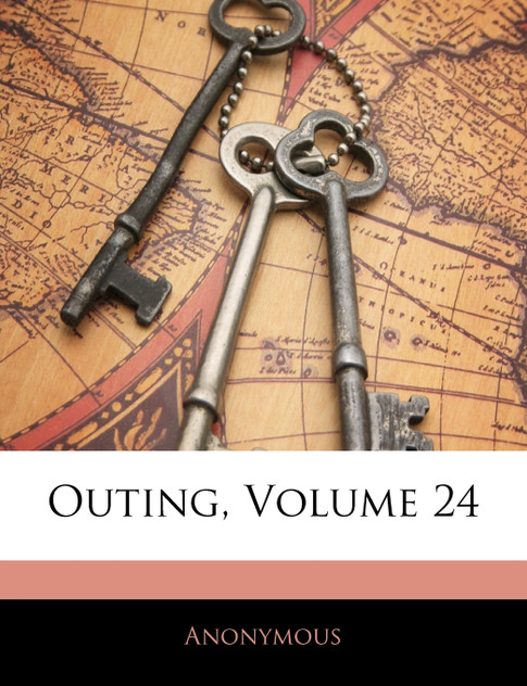 Outing, Volume 24