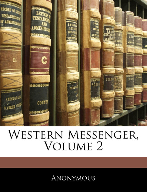 Western Messenger, Volume 2