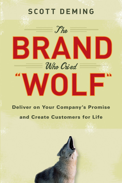The Brand Who Cried Wolf The Brand Who Cried Wolf