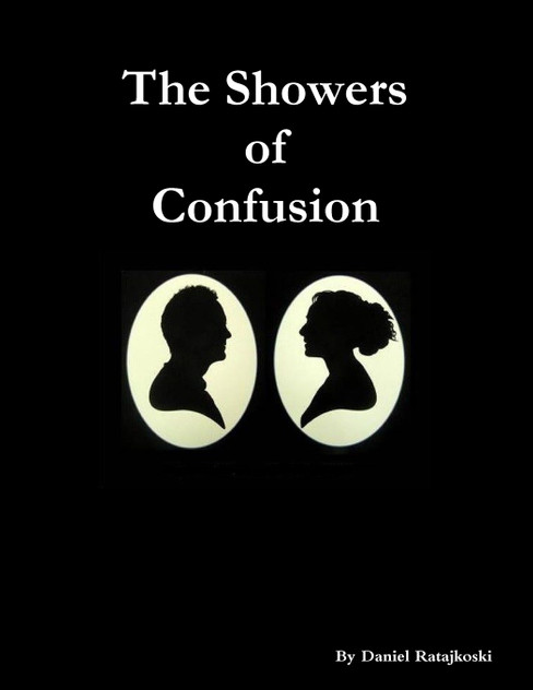 The Showers of Confusion The Showers of Confusion