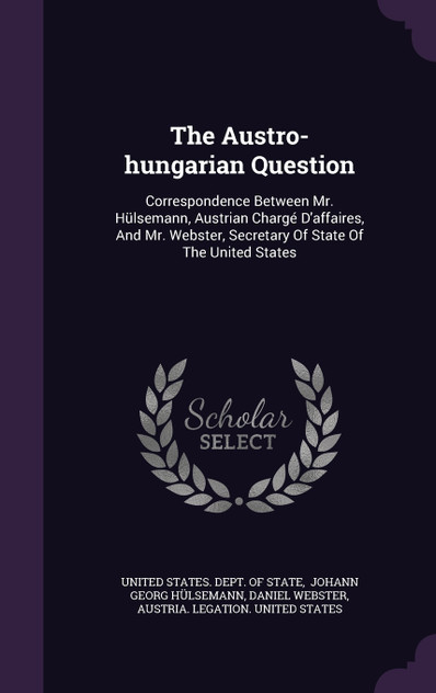 The Austro-hungarian Question