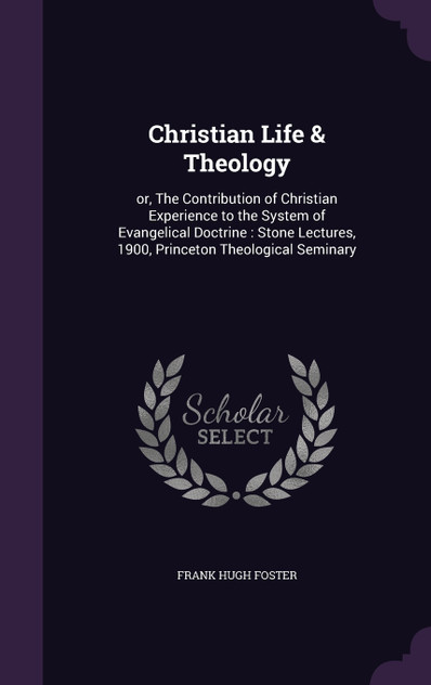 Christian Life & Theology