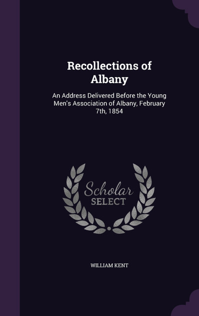 Recollections of Albany Recollections of Albany