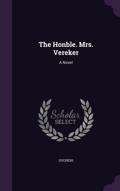 The Honble. Mrs. Vereker The Honble. Mrs. Vereker