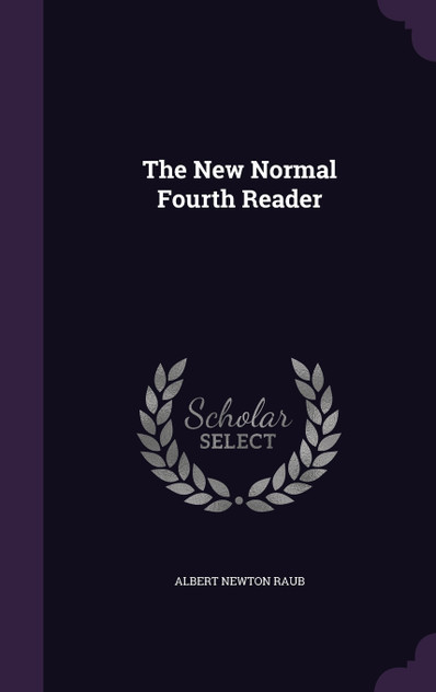 The New Normal Fourth Reader