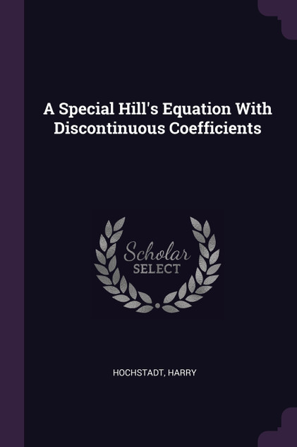 A Special Hill's Equation With Discontinuous Coefficients