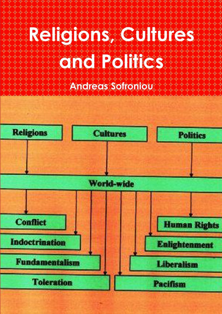 Religions, Cultures and Politics Religions, Cultures and Politics