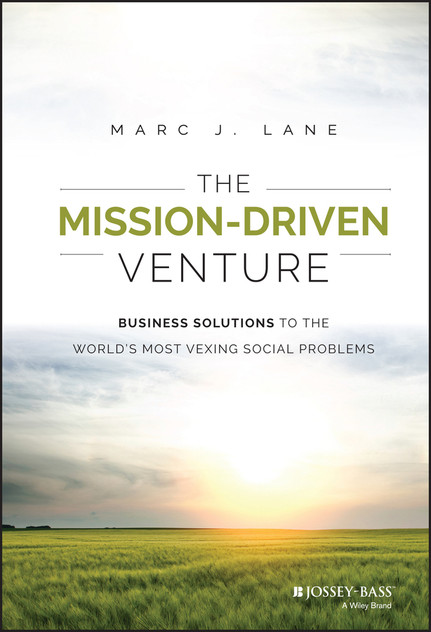 The Mission-Driven Venture