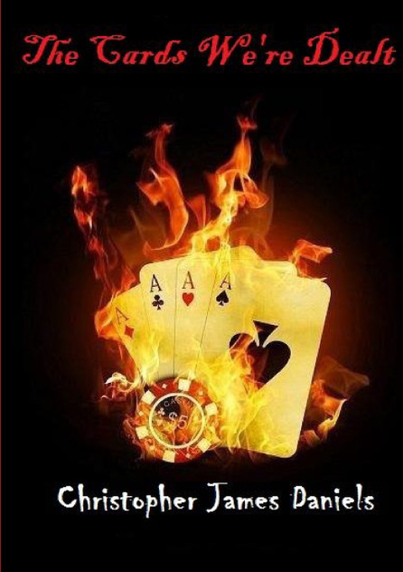 The Cards We're Dealt The Cards We're Dealt