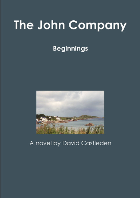 The John Company - Beginnings The John Company - Beginnings